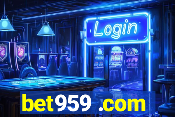 bet959 .com